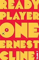 Ready Player One – Ernest Cline